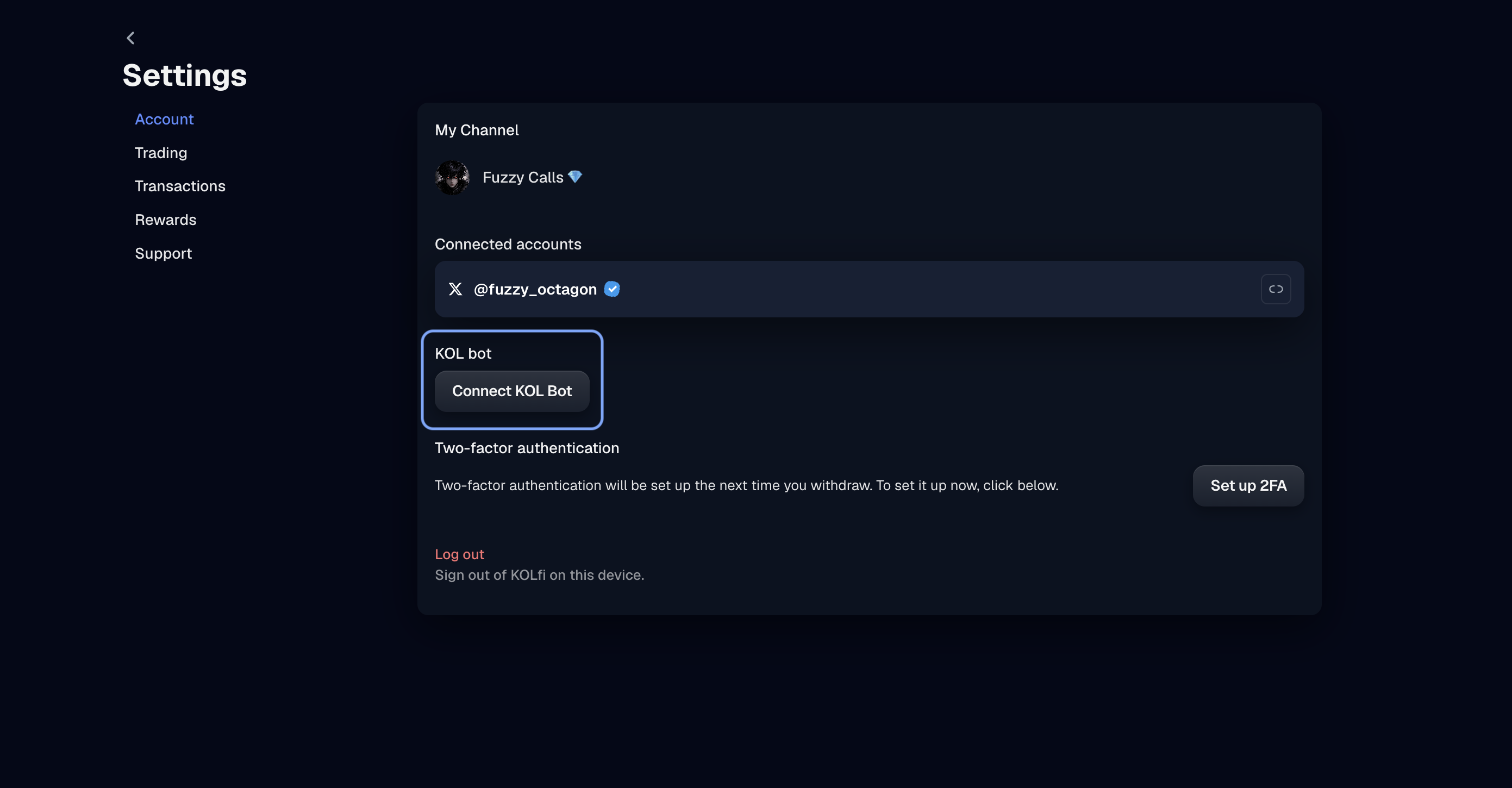 Connect the KOL bot later from Settings → Account.